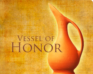 Vessel of Honor
