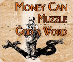 Money-Can-Muzzle-Gods-Word-Pict-1-300x254.jpg