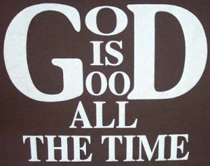 God-is-good-all-the-time