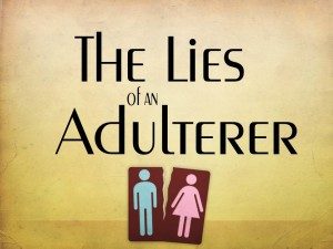 The-Lies-of-an-Adulterer-Pict-1-300x225.jpg
