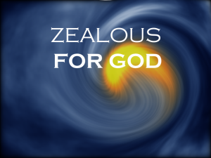 zealous-for-god3-300x225.png