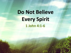 do-not-believer-every-spirit-002